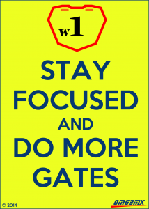 stay focused and do more gates